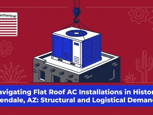 Navigating Flat Roof AC Installations in Historic Glendale, AZ: Structural and Logistical Demands — featured image